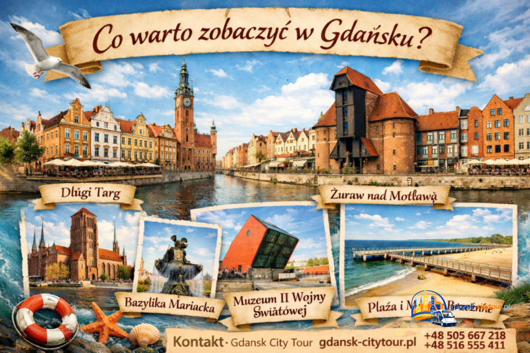 Co warto zobaczyć w Gdańsku?